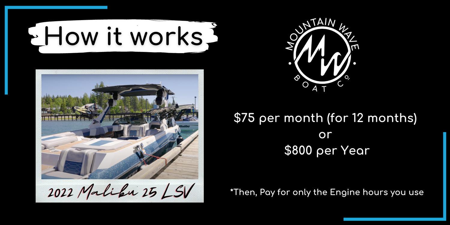 Boat Club Membership Mountain Wave Boat Co